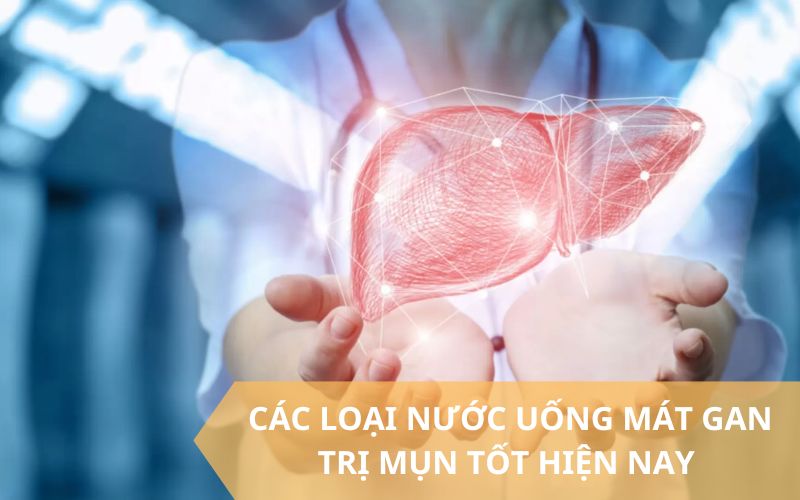 Các loại nước uống mát gan trị mụn hiệu quả