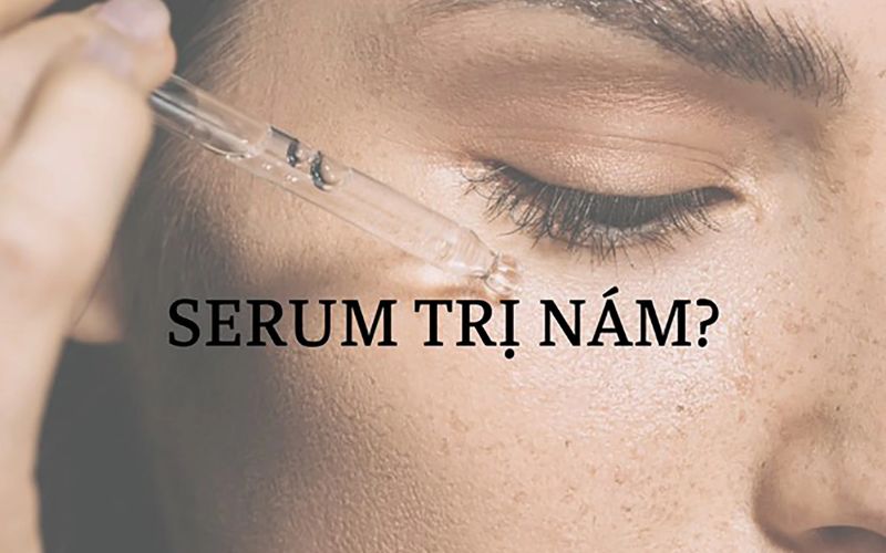 Khái niệm về serum điều trị nám da