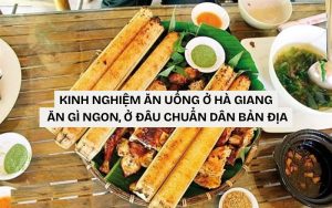 kinh nghiệm ăn uống ở hà giang