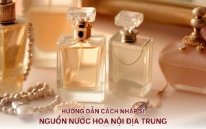 nguồn hàng nước hoa nội địa